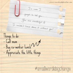 #smallwordsbigchange