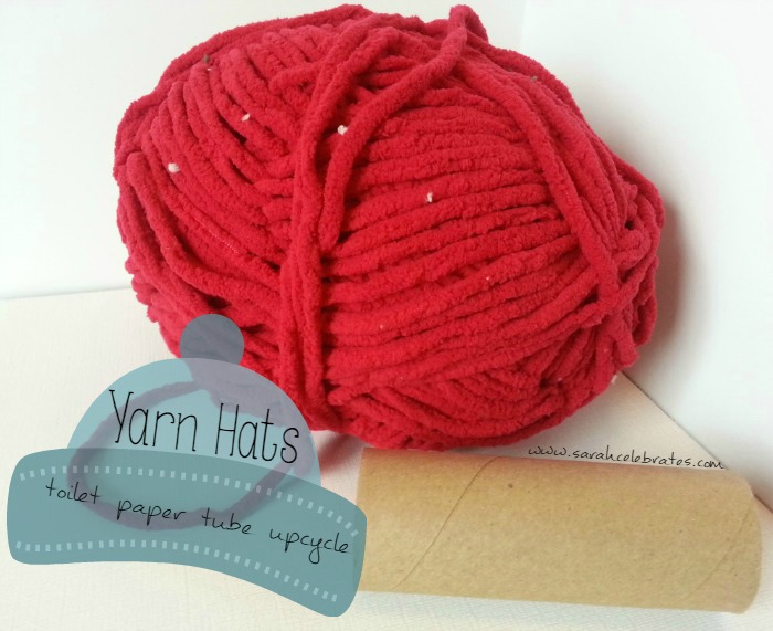 Yarn Hat - Toilet Paper Tube Upcycle