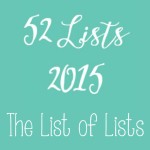 52 Lists 2015 - The List of Lists | Sarah Celebrates