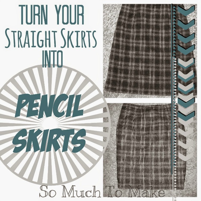 So Much To Make - Straight Skirt into Pencil Skirt | Sarah Celebrates #2usestuesday feature