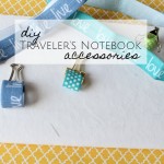 DIY Travelers Notebook Accessories | Sarah Celebrates