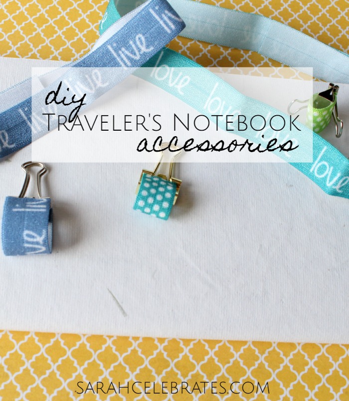 DIY Travelers Notebook Accessories | Sarah Celebrates