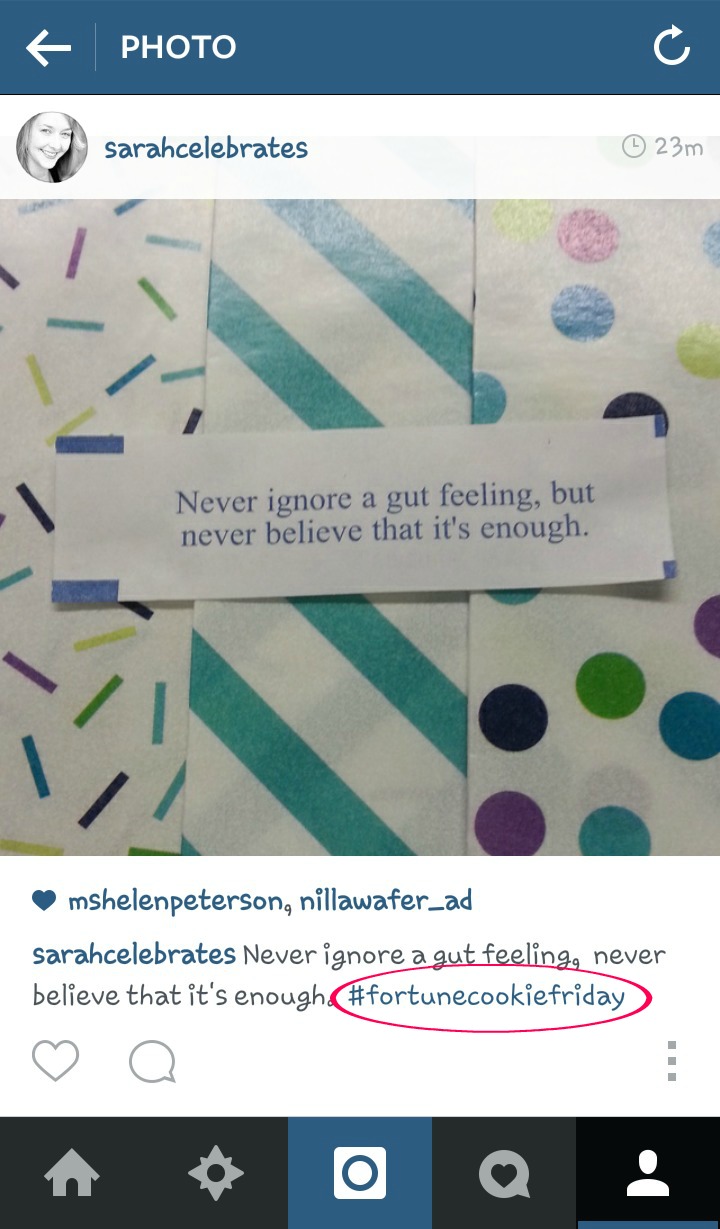 Insta Pic, #fortunecookiefriday | Sarah Celebrates