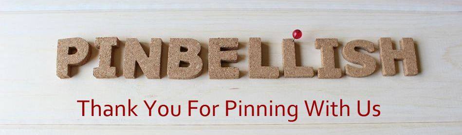 Thanks For Pinning With Us #Pinbellish
