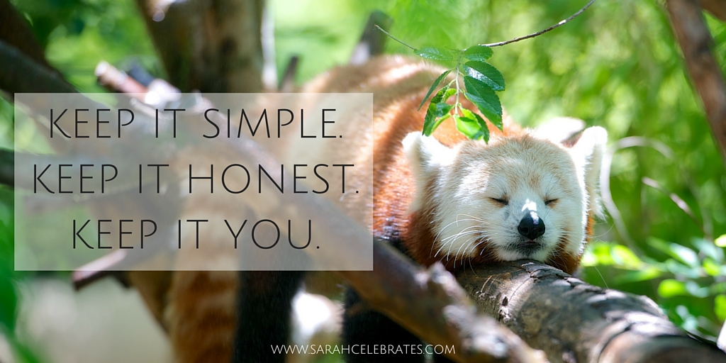 Keep it simple. Keep it honest. Keep it you. #MondayMotivation