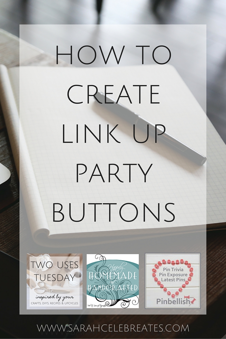 How to create link up party buttons