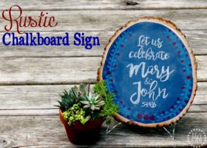 Rustic chalkboard sign | #2usestuesday Sarah Special